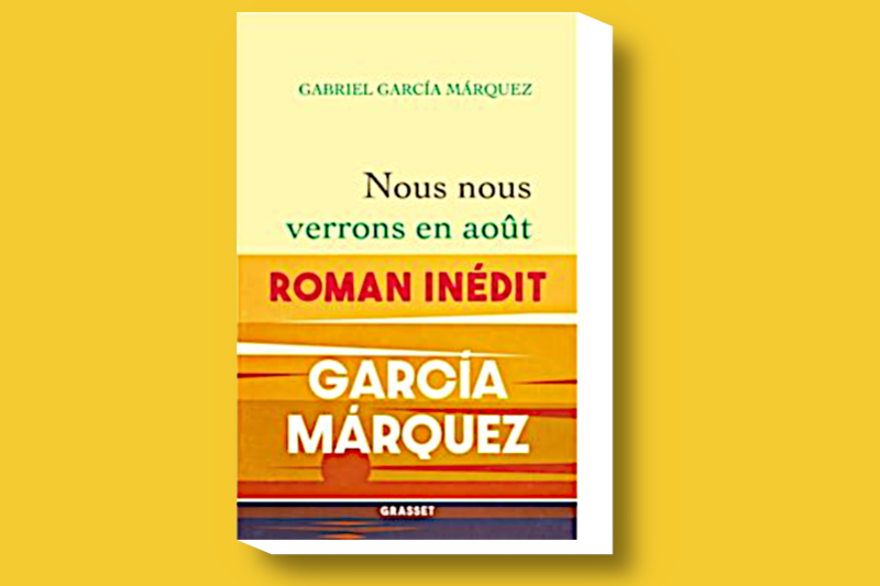 Nous nous verrons en août