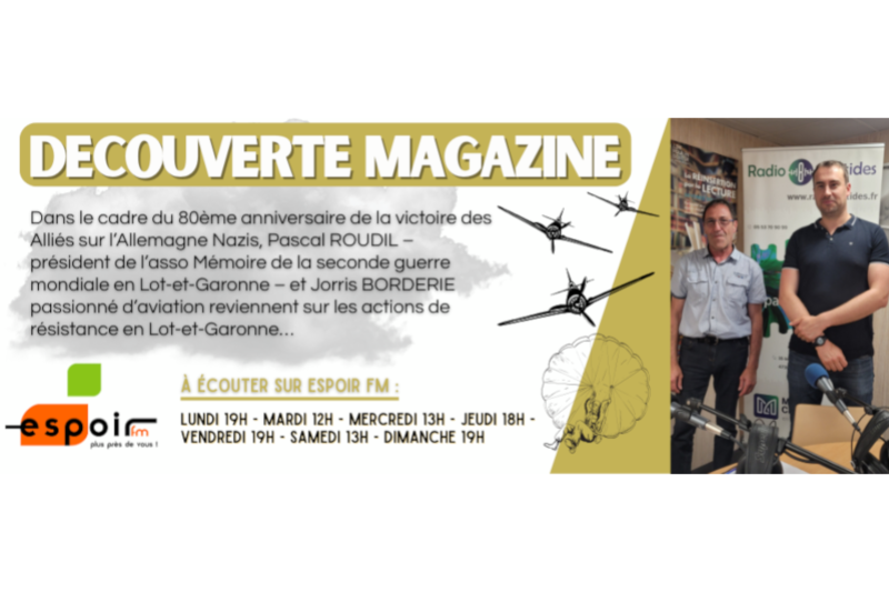 Pascal Roudil et Joris Borderie - Les actions de résistance en Lot-et-Garonne