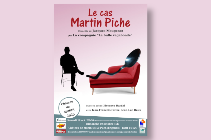 Théâtre au château - Le cas Martin Piche