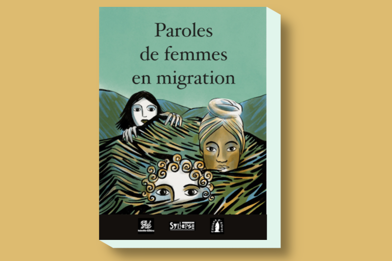 Pierre Robin - Paroles de femmes en migrations