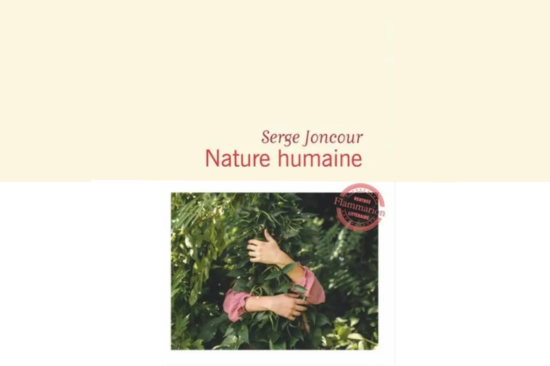 Radiobastides - Livres à vous Nature humaine - Serge Joncour