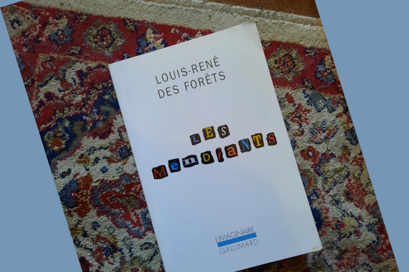 Radiobastides - Première page Les Mendiants – Louis-- René des Forêts
