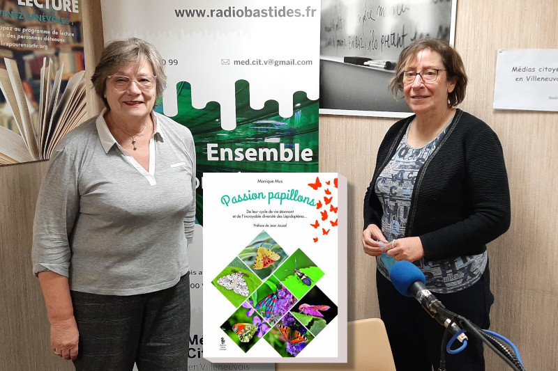 Radiobastides - L’École De La Vie Passion Papillons - Monique Mus
