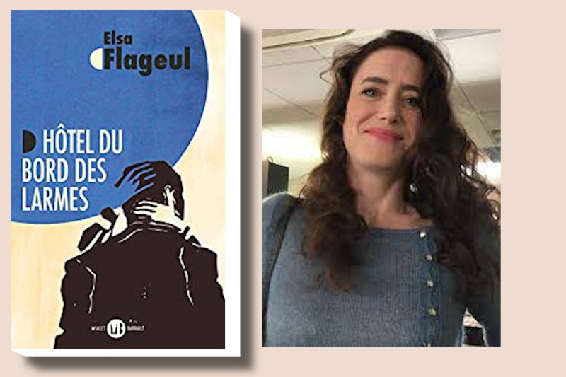 Radiobastides - Festival littéraire Elsa Flageul - Hôtel du bord des larmes