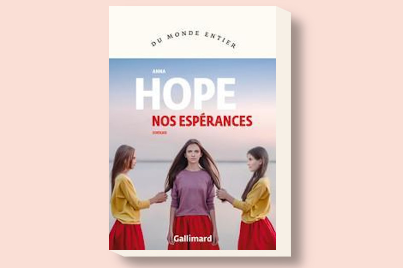 Radiobastides - Livres à vous Nos espérances - Anna Hope
