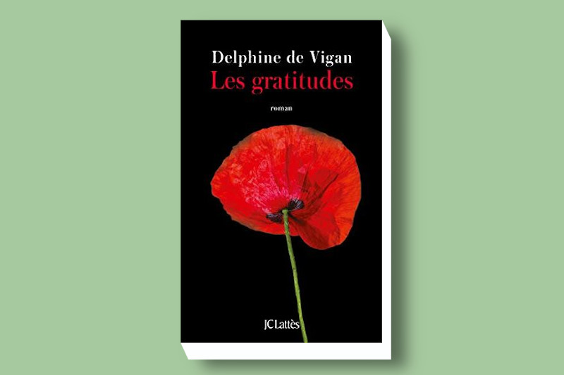 Radiobastides - Livres à vous Les gratitudes - Delphine De Vigan