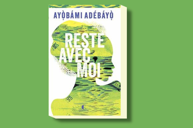 Ayobami ADEBAYO-Reste avec moi
