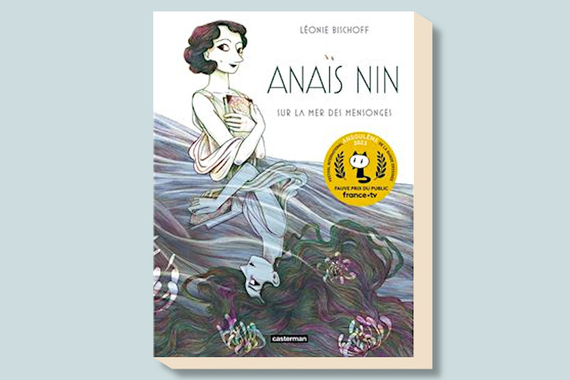 Radiobastides - Livres à vous Anaïs Nin, dans la mer des mensonges