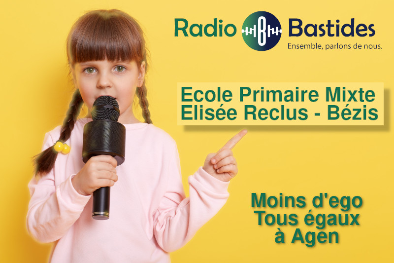 Radiobastides - Moins d'Égo, Tous Égaux ! École Élisée Reclus - #01
